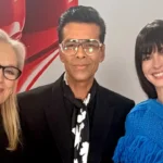Karan Johar meets Meryl Streep, Anne Hathaway: ’My knees were rattling’