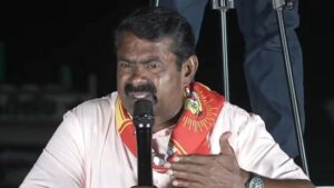 NTK leader Seeman to contest from Karaikudi in high-stakes battle